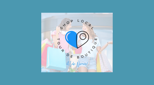 Graphic with boutique clothing hanging in the background. The words, "Shop Local. Tour de Boutique at Lake Noman" surround a heart icon.