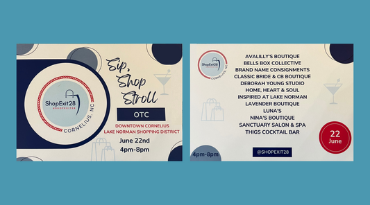 June 22nd Sip, Shop & Stroll Event